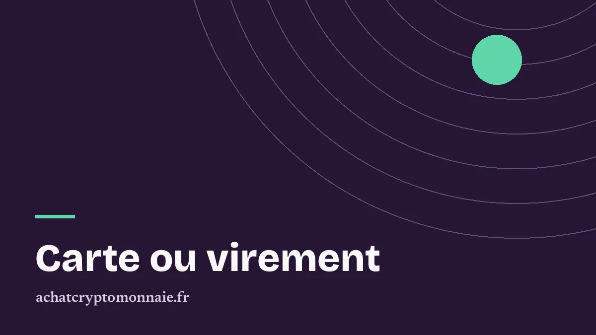 Acheter de la crypto par carte ou par virement: comparer les frais